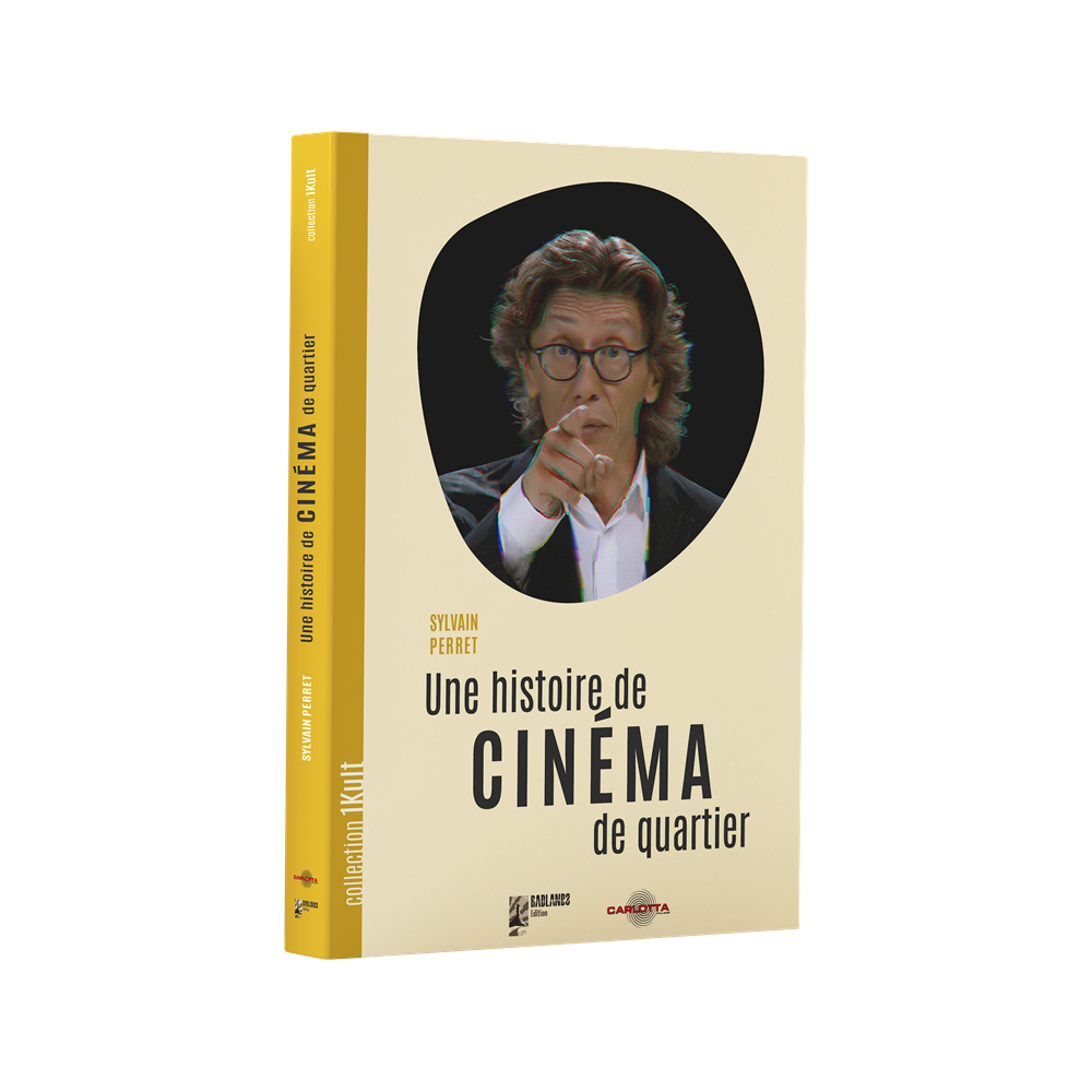 UNE HISTOIRE DE CINÉMA DE QUARTIER